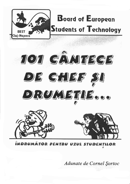 Cantece de chef si drumetie